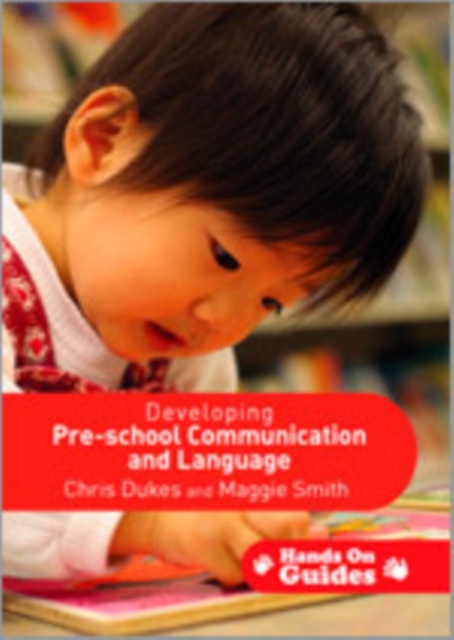 Developing Pre-school Communication and Language, Hardback Book