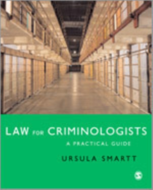 Law for Criminologists : A Practical Guide, Hardback Book