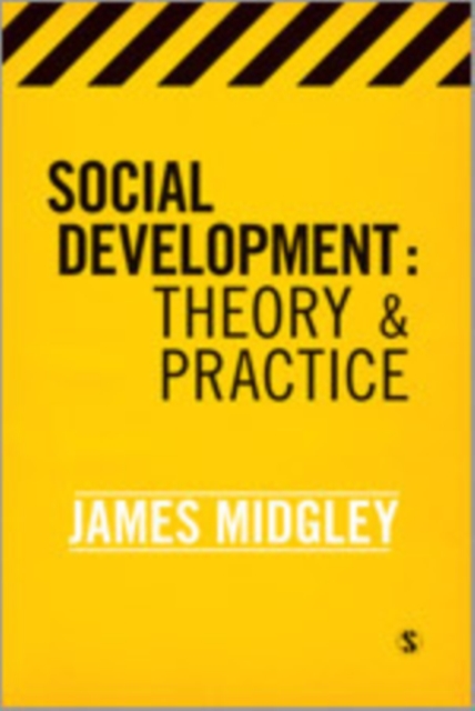 Social Development : Theory and Practice, Hardback Book