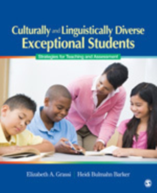 Culturally and Linguistically Diverse Exceptional Students : Strategies for Teaching and Assessment, Paperback / softback Book