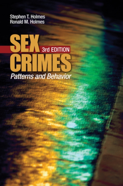 Sex Crimes : Patterns and Behavior, Paperback / softback Book