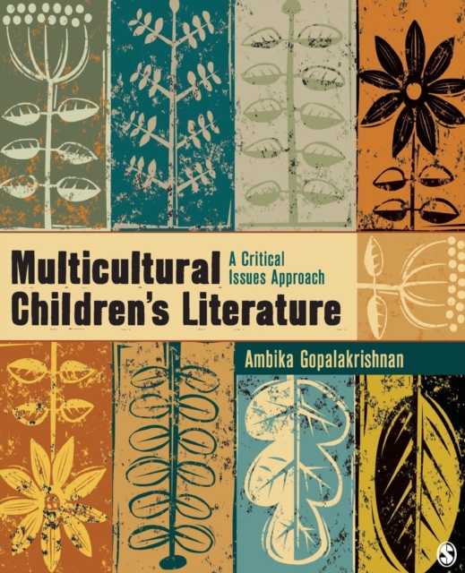 Multicultural Children’s Literature : A Critical Issues Approach, Paperback / softback Book