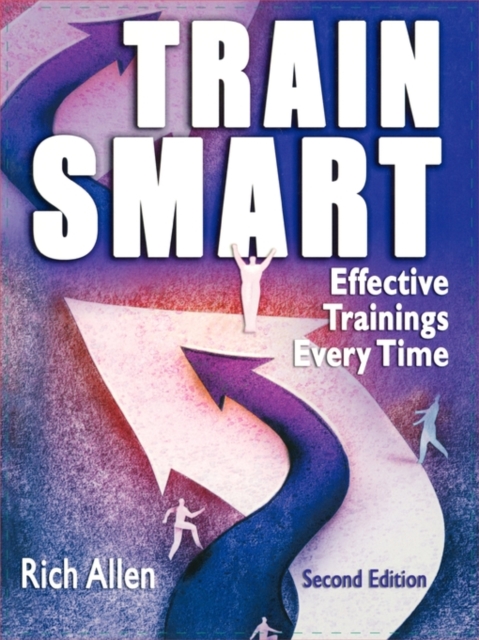 TrainSmart : Effective Trainings Every Time, Paperback / softback Book