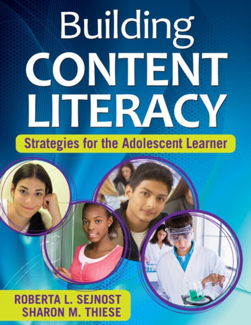 Building Content Literacy : Strategies for the Adolescent Learner, Paperback / softback Book