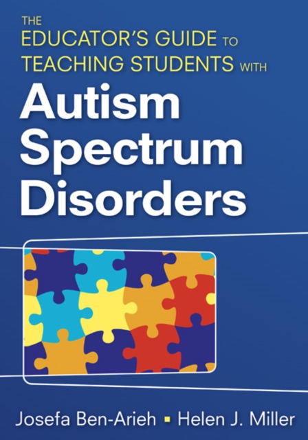 The Educator's Guide to Teaching Students With Autism Spectrum Disorders, Paperback / softback Book