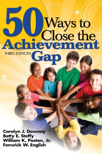 50 Ways to Close the Achievement Gap, Hardback Book