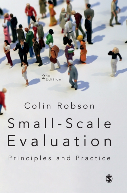 Small-Scale Evaluation : Principles and Practice, Hardback Book