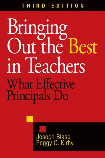 Bringing Out the Best in Teachers : What Effective Principals Do, Paperback / softback Book