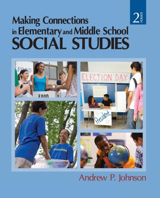 Making Connections in Elementary and Middle School Social Studies, Paperback / softback Book