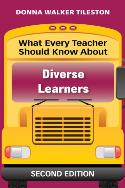 What Every Teacher Should Know About Diverse Learners, Paperback / softback Book