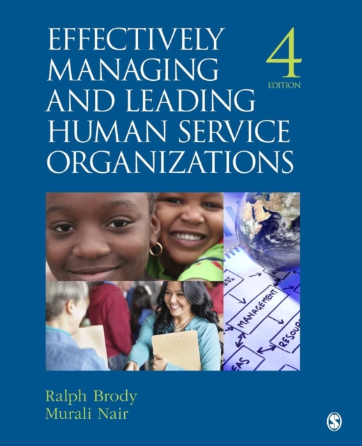 Effectively Managing and Leading Human Service Organizations, Paperback / softback Book