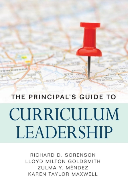 The Principal’s Guide to Curriculum Leadership, Paperback / softback Book