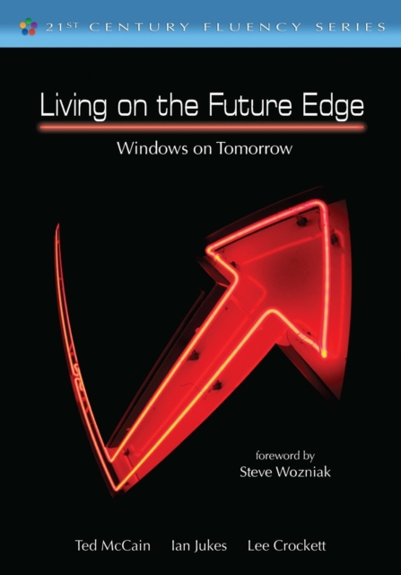 Living on the Future Edge : Windows on Tomorrow, Paperback / softback Book