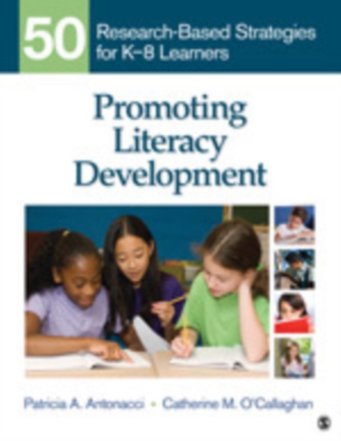 Promoting Literacy Development : 50 Research-Based Strategies for K-8 Learners, Paperback / softback Book