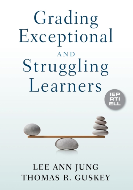 Grading Exceptional and Struggling Learners, Paperback / softback Book