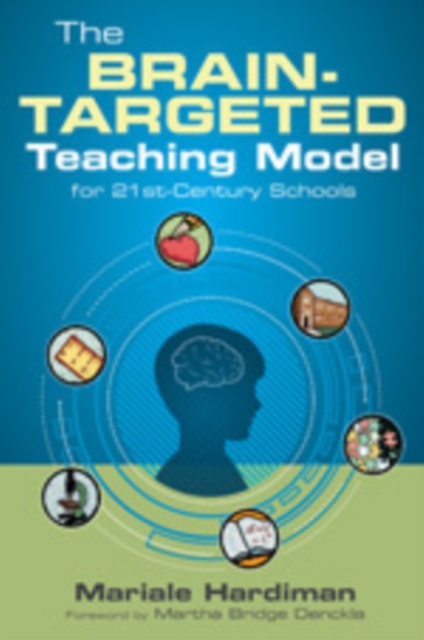 The Brain-Targeted Teaching Model for 21st-Century Schools, Paperback / softback Book