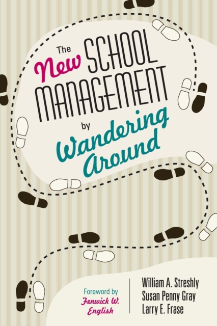 The New School Management by Wandering Around, Paperback / softback Book