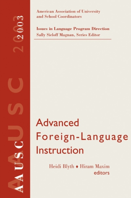 Advanced Foreign Language Learning, 2003 AAUSC Volume, Paperback Book