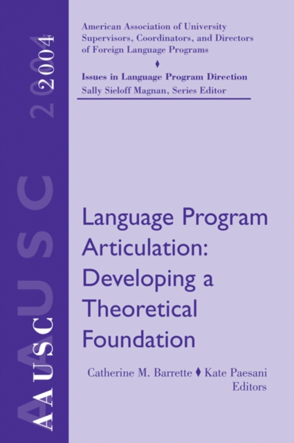AAUSC 2004 : Language Program Articulation, Paperback Book