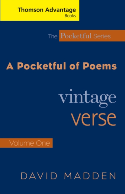 Cengage Advantage Books: A Pocketful of Poems : Vintage Verse, Volume I, Revised Edition, Paperback / softback Book