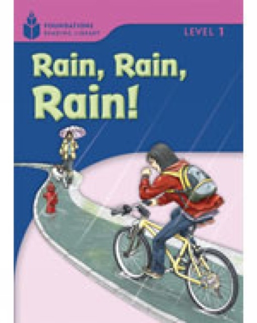 Rain! Rain! Rain! : Foundations Reading Library 1, Paperback / softback Book