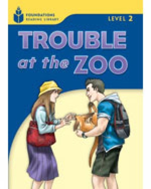 Trouble at the Zoo : Foundations Reading Library 2, Paperback / softback Book