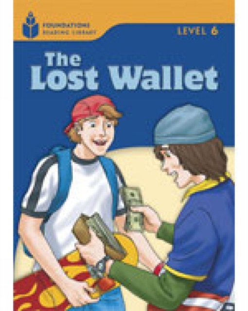 The Lost Wallet : Foundations Reading Library 6, Paperback / softback Book