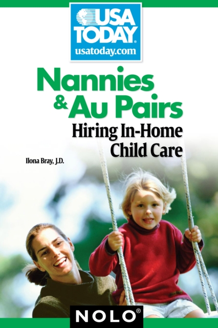 Nannies & Au Pairs : Hiring In-Home Child Care, EPUB eBook