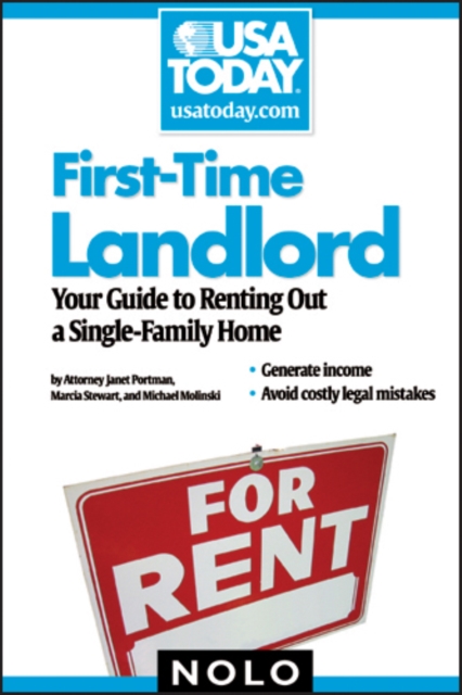 First-Time Landlord : Renting Out a Single-Family Home, EPUB eBook