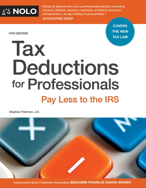 Tax Deductions for Professionals : Pay Less to the IRS, EPUB eBook