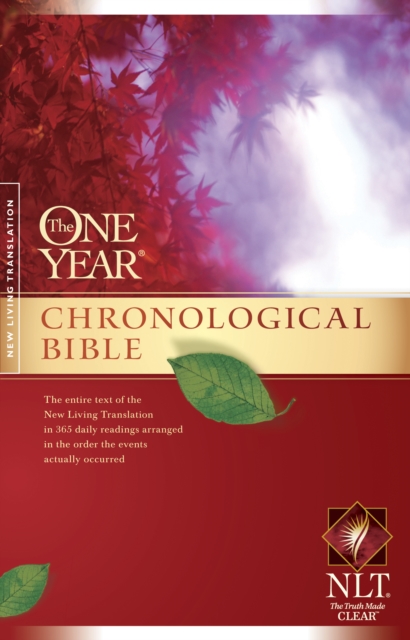 NLT One Year Chronological Bible, The, Paperback / softback Book