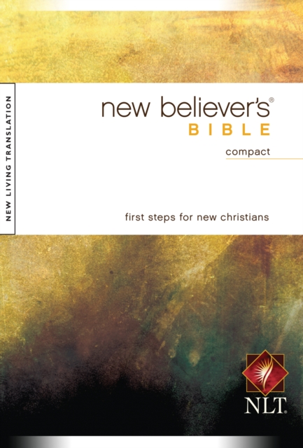 NLT New Believer's Bible Compact, Paperback / softback Book