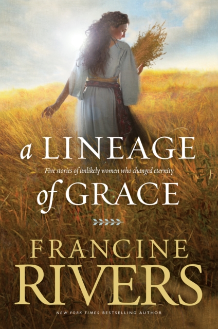 A Lineage of Grace, EPUB eBook