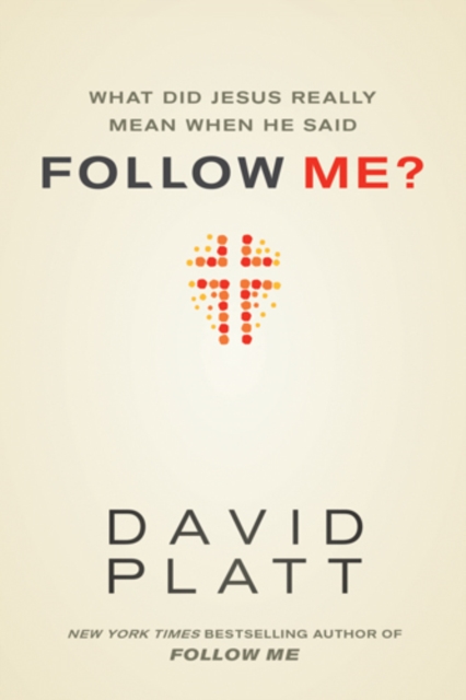 What Did Jesus Really Mean When He Said Follow Me?, EPUB eBook
