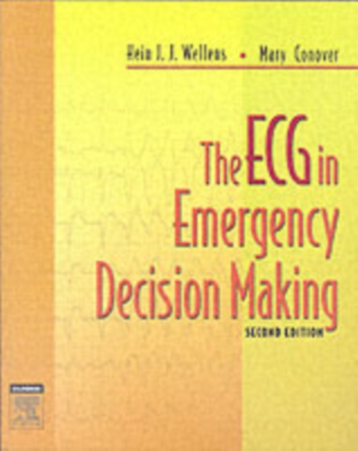 The ECG in Emergency Decision Making, Paperback / softback Book