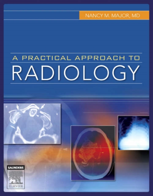 A Practical Approach to Radiology, Hardback Book