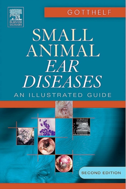 Small Animal Ear Diseases - E-Book : An Illustrated Guide, EPUB eBook