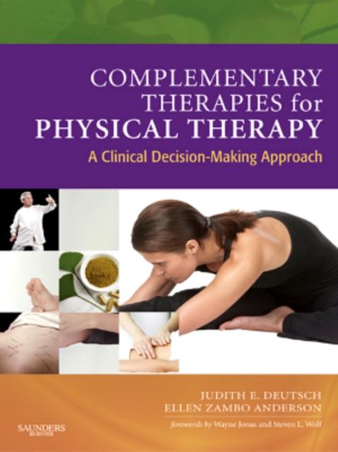 Complementary Therapies for Physical Therapy - E-Book : Complementary Therapies for Physical Therapy - E-Book, EPUB eBook