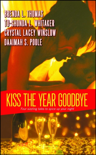 Kiss the Year Goodbye, EPUB eBook