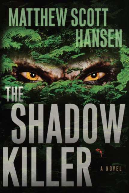 The Shadowkiller : A Novel, EPUB eBook
