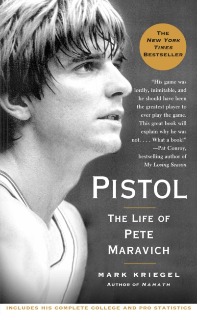 Pistol : A Biography of Pete Maravich, EPUB eBook