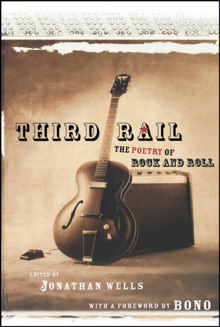 Third Rail : The Poetry of Rock and Roll, EPUB eBook