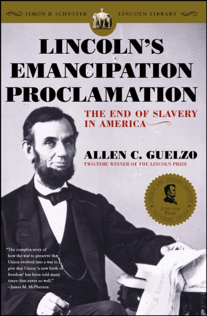 Lincoln's Emancipation Proclamation : The End of Slavery in America, EPUB eBook