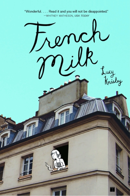French Milk, EPUB eBook