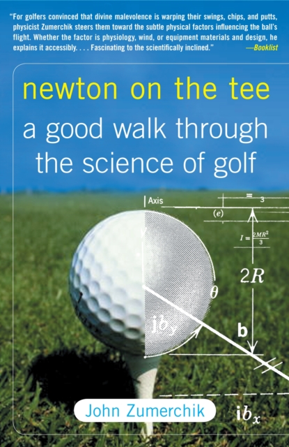 Newton on the Tee : A Good Walk Through the Science of Golf, EPUB eBook