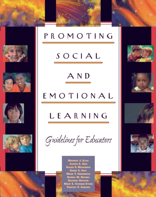 Promoting Social and Emotional Learning : Guidelines for Educators, PDF eBook