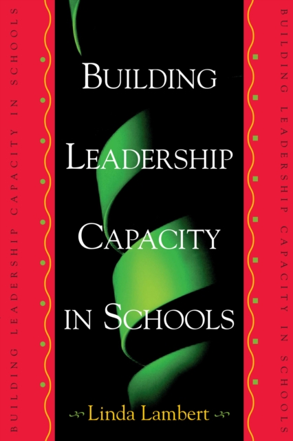 Building Leadership Capacity in Schools, PDF eBook