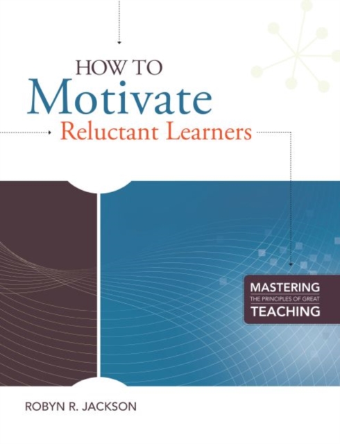 How to Motivate Reluctant Learners, Paperback / softback Book