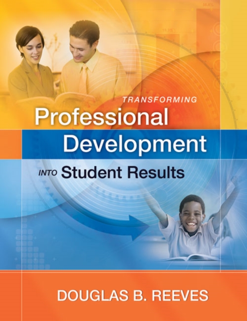 Transforming Professional Development into Student Results, EPUB eBook