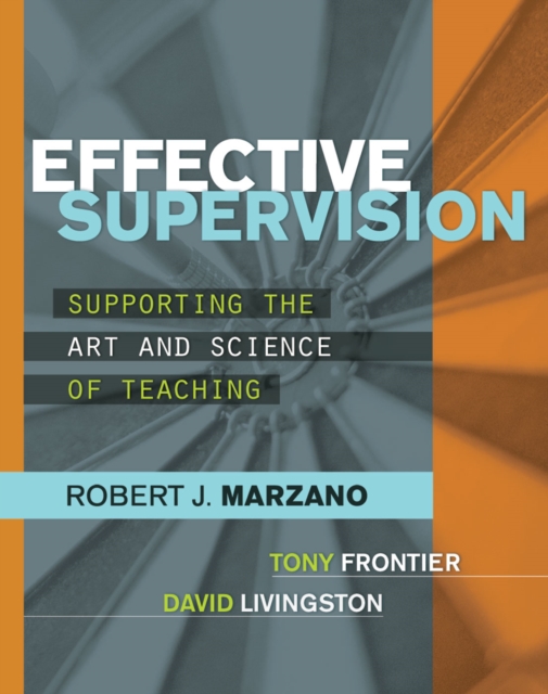 Effective Supervision : Supporting the Art and Science of Teaching, PDF eBook